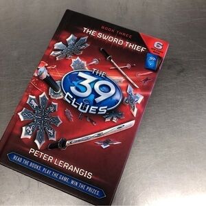The 39 Clues: Book 3 The Sword Thief by: Peter Lerangis, Hardback book